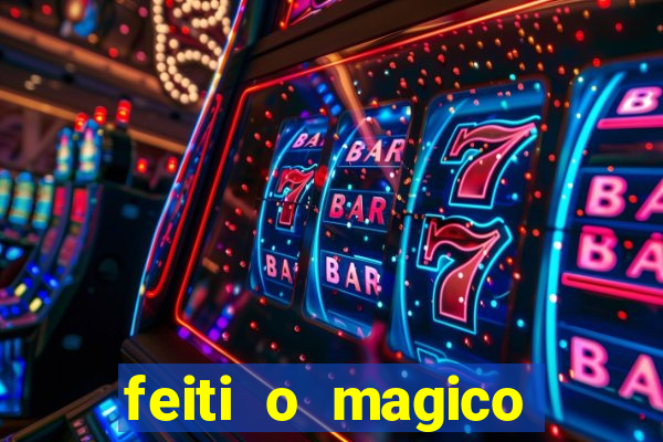 feiti o magico manga ler online